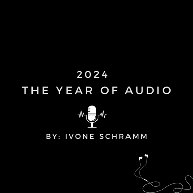 2024 - The year of Audio