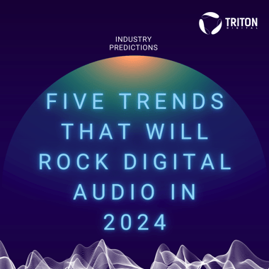 Five Trends that will Rock Digital Audio in 2024